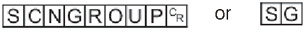 Command format - SCNGROUP or SG