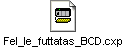 Fel_le_futtatas_BCD.cxp